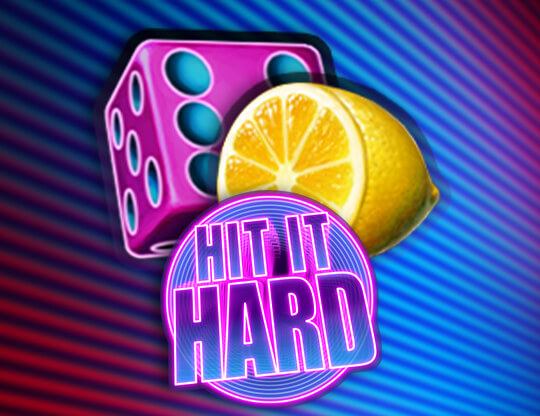 Hit It Hard